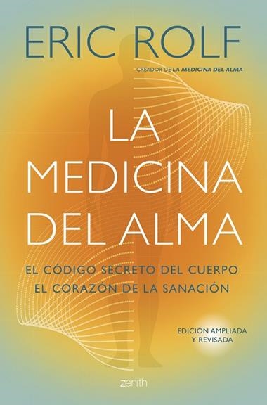 La medicina del alma | 9788408291053 | Eric Rolf
