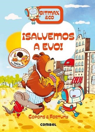 BITMAX & CO 05 SALVEMOS A EVO! | 9788491017738 | COPONS & FORTUNY