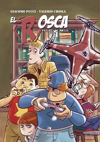 EL ROSCA 01 PASSATS DE ROSCA | 9788417000844 | GIACOMO PUCCI & VALERIO CHIOLA
