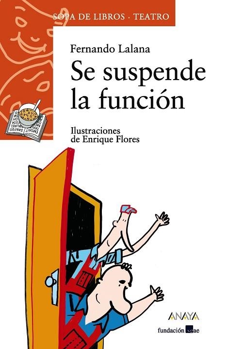 SE SUSPENDE LA FUNCION | 9788466739917 | FERNANDO LALANA