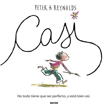 Casi | 9788427243958 | Peter H. Reynolds