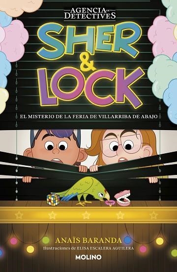 SHER & LOCK 03 EL MISTERIO DE LA FERIA DE VILLARRIBA DE ABAJO | 9788427241534 | Anaïs Baranda Barrios