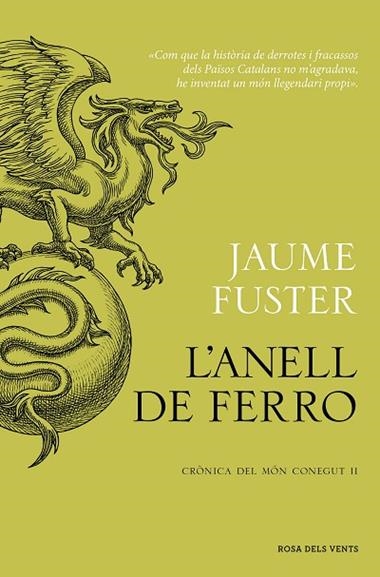 CRONICA DEL MON CONEGUT 02 L'ANELL DE FERRO | 9788419756268 | Jaume Fuster