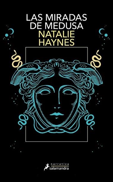 Las miradas de Medusa | 9788419456625 | Natalie Haynes