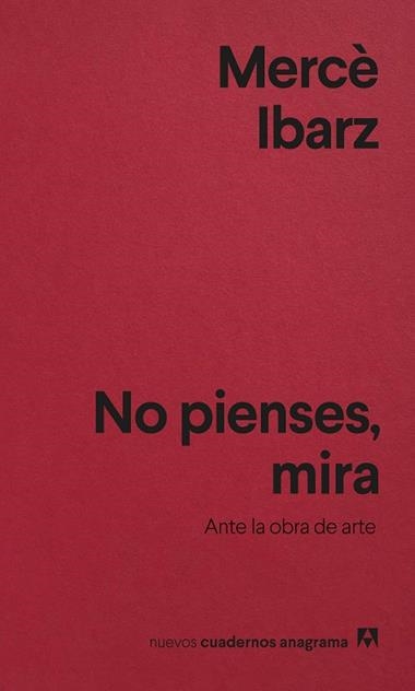 No pienses mira | 9788433927088 | Merce Ibarz