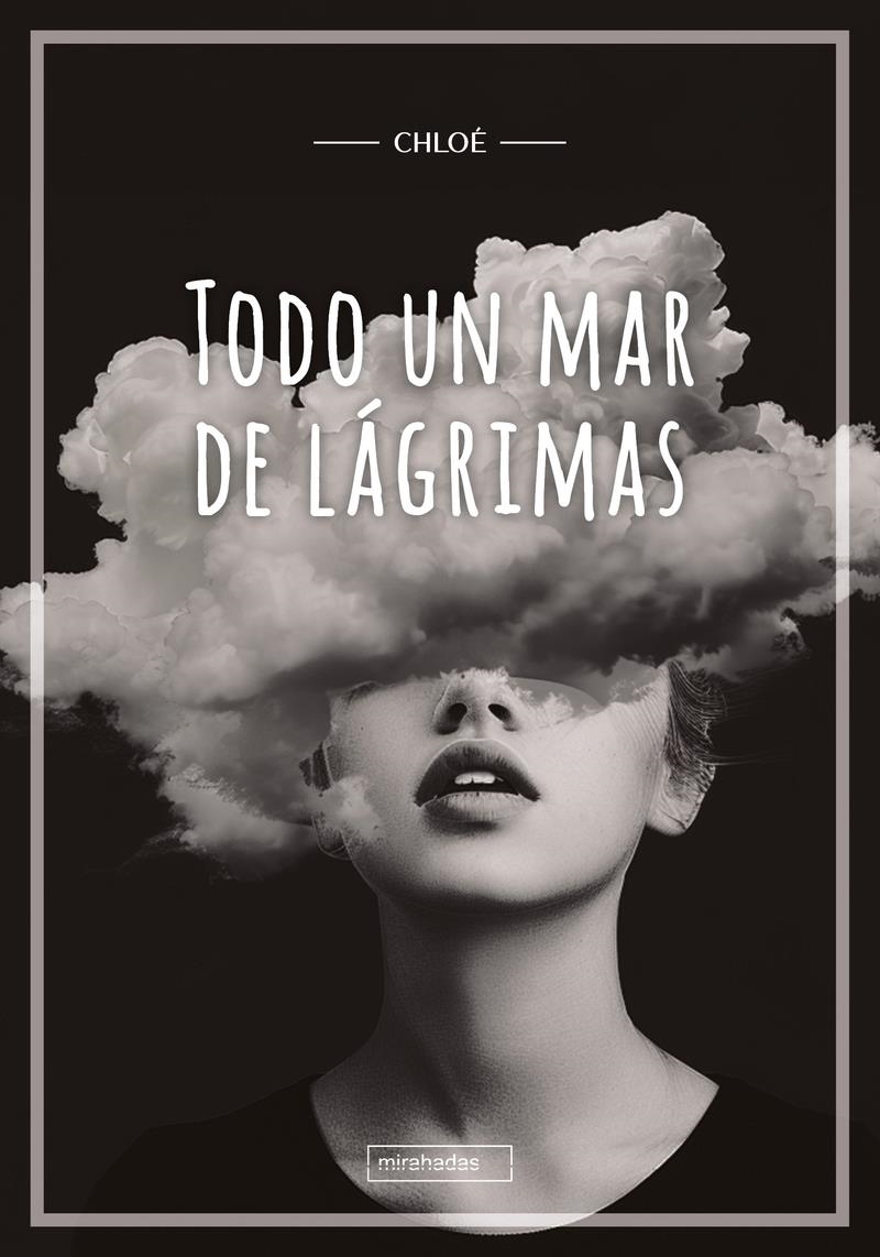 Todo un mar de lagrimas | 9788410412262 | CHLOE
