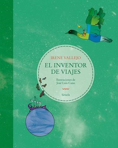 EL INVENTOR DE VIAJES | 9788410183346 | IRENE VALLEJO & JOSE LUIS CANO