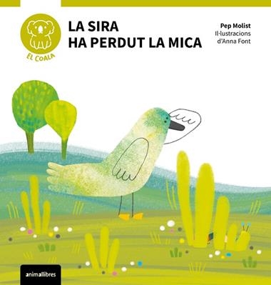 LA SIRA HA PERDUT LA MICA | 9788410302112 | PEP MOLIST & ANNA FONT