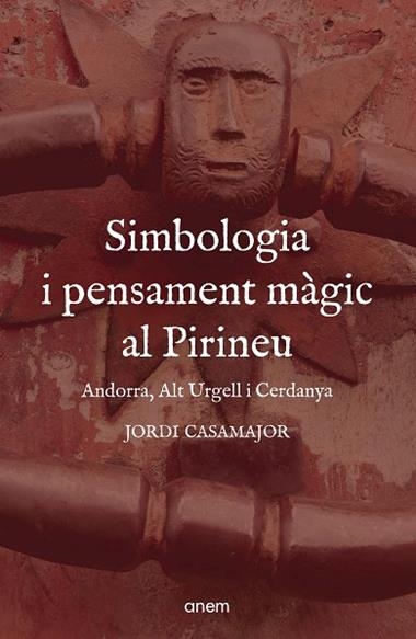 Simbologia i pensament magic al Pirineu | 9788418865442 | JORDI CASAMAJOR