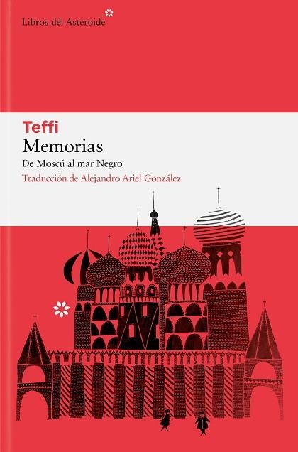 Memorias De Moscu al mar Negro | 9788410178236 | TEFFI