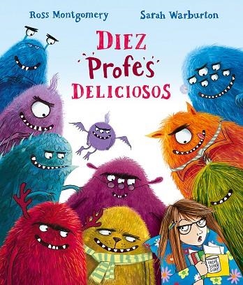 Diez profes deliciosos | 9788410074729 | ROSS MONTGOMERY & SARAH WARBURTON