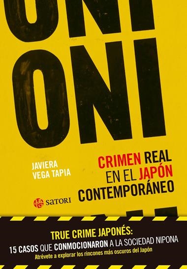 ONI CRIMEN REAL EN EL JAPON CONTEMPORANEO | 9788419035776 | JAVIERA VEGA TAPIA