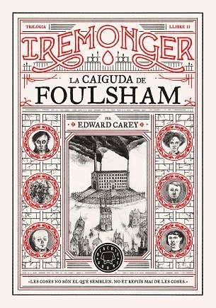 IREMONGER 02 LA CAIGUDA DE FOULSHAM | 9788410025752 | EDWARD CAREY