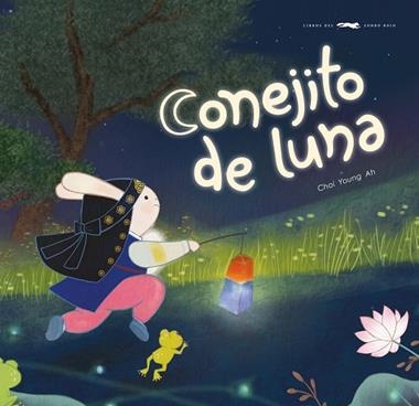 Conejito de luna | 9788412804195 | Choi Young Ah