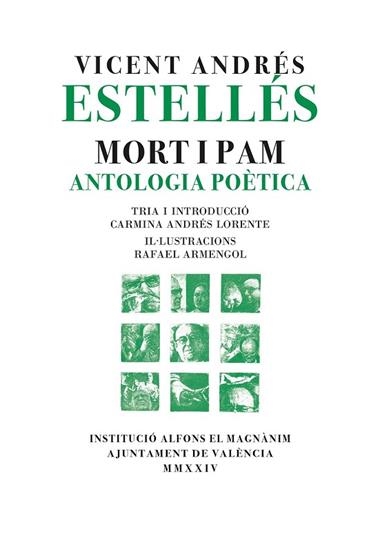 MORT I PAM. ANTOLOGIA POETICA | 9788411560597 | VICENT ANDRES ESTELLES