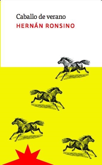Caballo de verano | 9788412846294 | HERNAN RONSINO