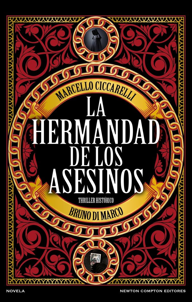 La hermandad de los asesinos | 9788410080683 | MARCELLO CICCARELLI & BRUNO DI MARCO