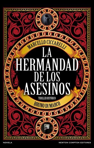 La hermandad de los asesinos | 9788410080683 | MARCELLO CICCARELLI & BRUNO DI MARCO