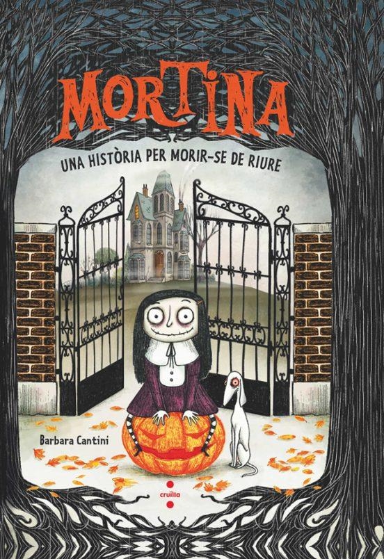 MORTINA 01 UNA HISTORIA PER MORIR-SE DE RIURE | 9788466158169 | BARBARA CANTINI