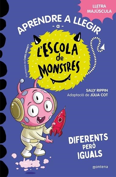 APRENDRE A LLEGIR A L'ESCOLA DE MONSTRES 17 DIFERENTS PERO IGUALS | 9788419746177 | SALLY RIPPIN & JULIA COT