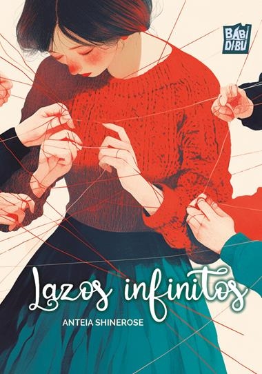 Lazos infinitos | 9788410412705 | ANTEIA SHINEROSE