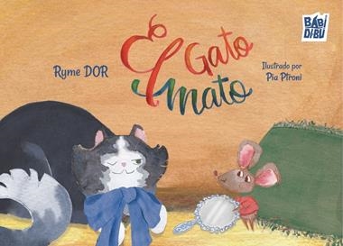 El gato Mato | 9788410412835 | RYME DOR