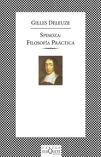 SPINOZA FILOSOFIA PRACTICA (FABULA-167) | 9788483107515 | DELEUZE, GILLES