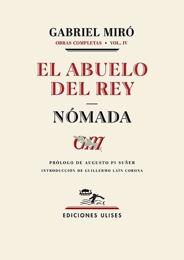 El abuelo del rey Nomada | 9788419026132 | GABRIEL MIRO
