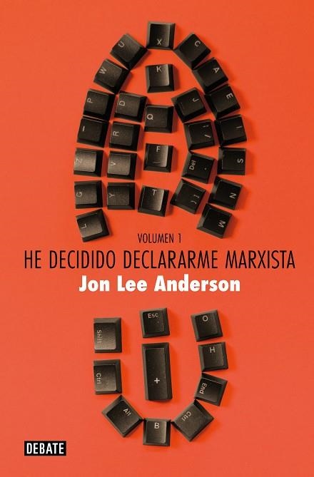 He decidido declararme marxista volumen 01 | 9788419642769 | Jon Lee Anderson