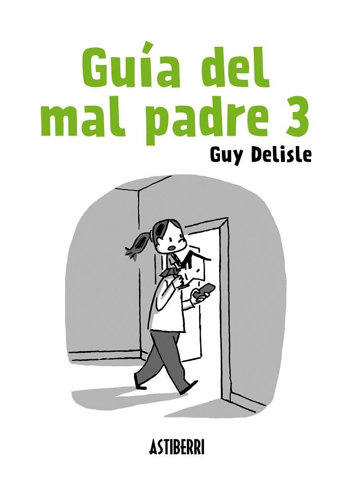 GUIA DEL MAL PADRE 03 | 9788415685906 | GUY DELISLE