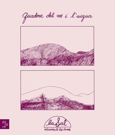 QUADERN DEL COS I L'AIGUA | 9788412904321 | MARI CHORDA & MONTSE CLAVE
