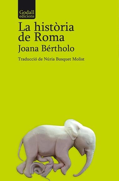 LA HISTORIA DE ROMA | 9788412904338 | JOANA BERTHOLO