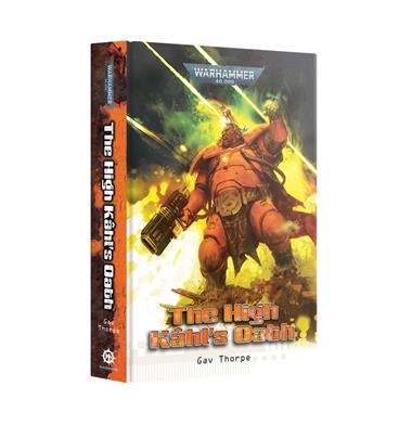 THE HIGH KAHL'S OATH (HB) | 9781804073261 | GAMES WORKSHOP