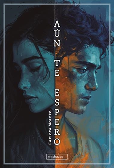 Aun te espero | 9791387558185 | CARLOTA MOLERO