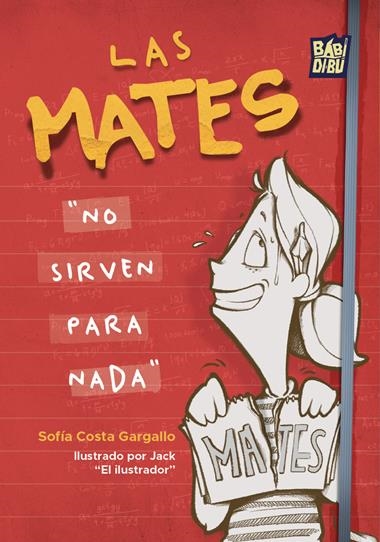 Las mates no sirven para nada | 9788410412019 | SOFIA COSTA GARGALLO