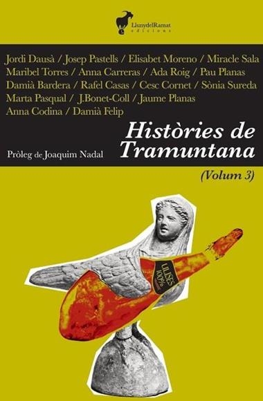 HISTORIES DE TRAMUNTANA 03 | 9788412853629 | JORDI DAUSA & JOSEP PASTELLS & RAFEL CASAS & DAMIA BARDERA & ALTRES