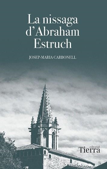 LA NISSAGA D'ABRAHAM ESTRUCH | 9788410079977 | JOSEP MARIA CARBONELL