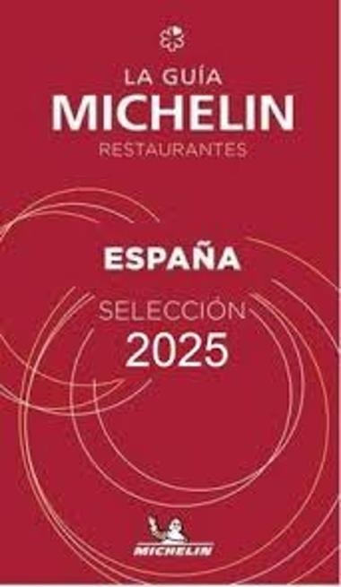 GUIA ROJA ESPAÑA LA RESTAURANTES DE ESPAÑA 2025 MICHELIN | 9782067267923 | VVAA