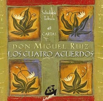 LOS CUATRO ACUERDOS | 9788484450825 | DON MIGUEL RUIZ
