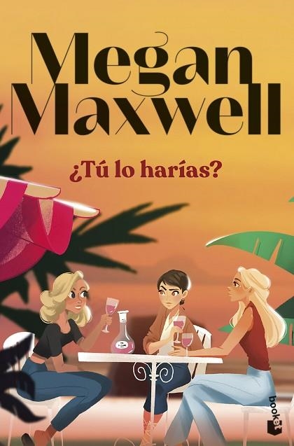 Tu lo harias | 9788408297703 | Megan Maxwell