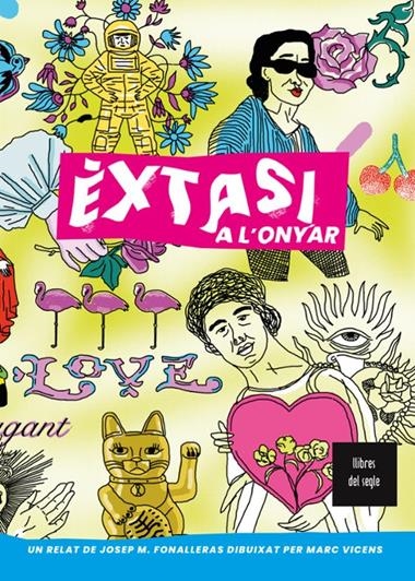 EXTASI DE L'ONYAR | 9788481280685 | JOSEP MARIA FONALLERAS