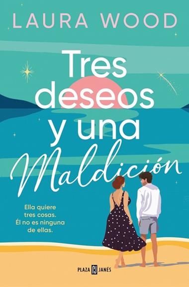 TRES DESEOS Y UNA MALDICION | 9788401033711 | LAURA WOOD