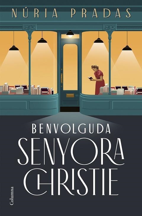 BENVOLGUDA SENYORA CHRISTIE | 9788466432801 | NURIA PRADAS ANDREU