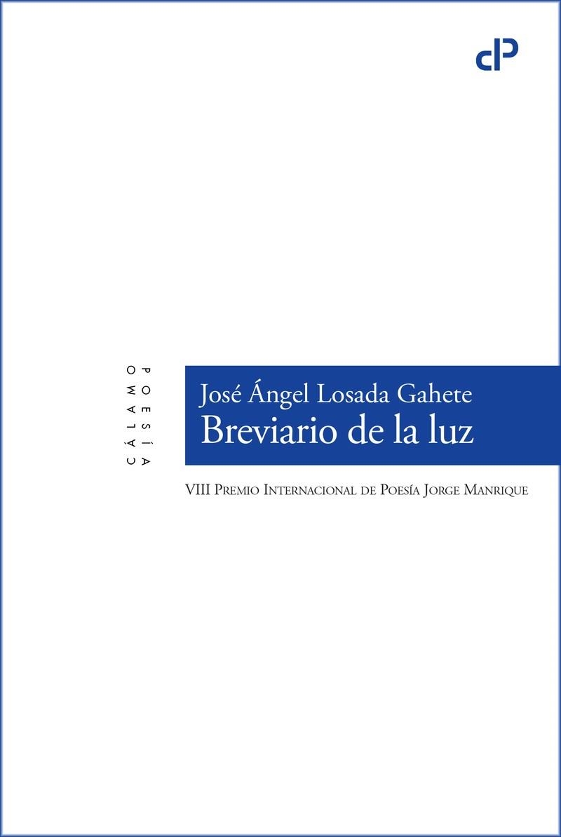 Breviario de la luz | 9788419964304 | JOSE ANGEL LOSADA GAHETE