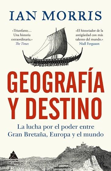 Geografia y destino | 9788419703712 | IAN MORRIS