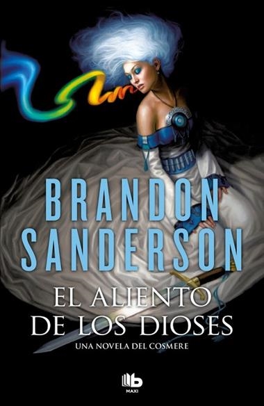 EL ALIENTO DE LOS DIOSES | 9788490709122 | BRANDON SANDERSON