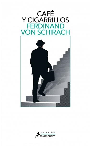CAFE Y CIGARRILLOS | 9788410340060 | FERDINAND VON SCHIRACH