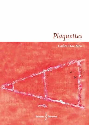 PLAQUETTES | 9788412425246 | CARLES HAC MOR