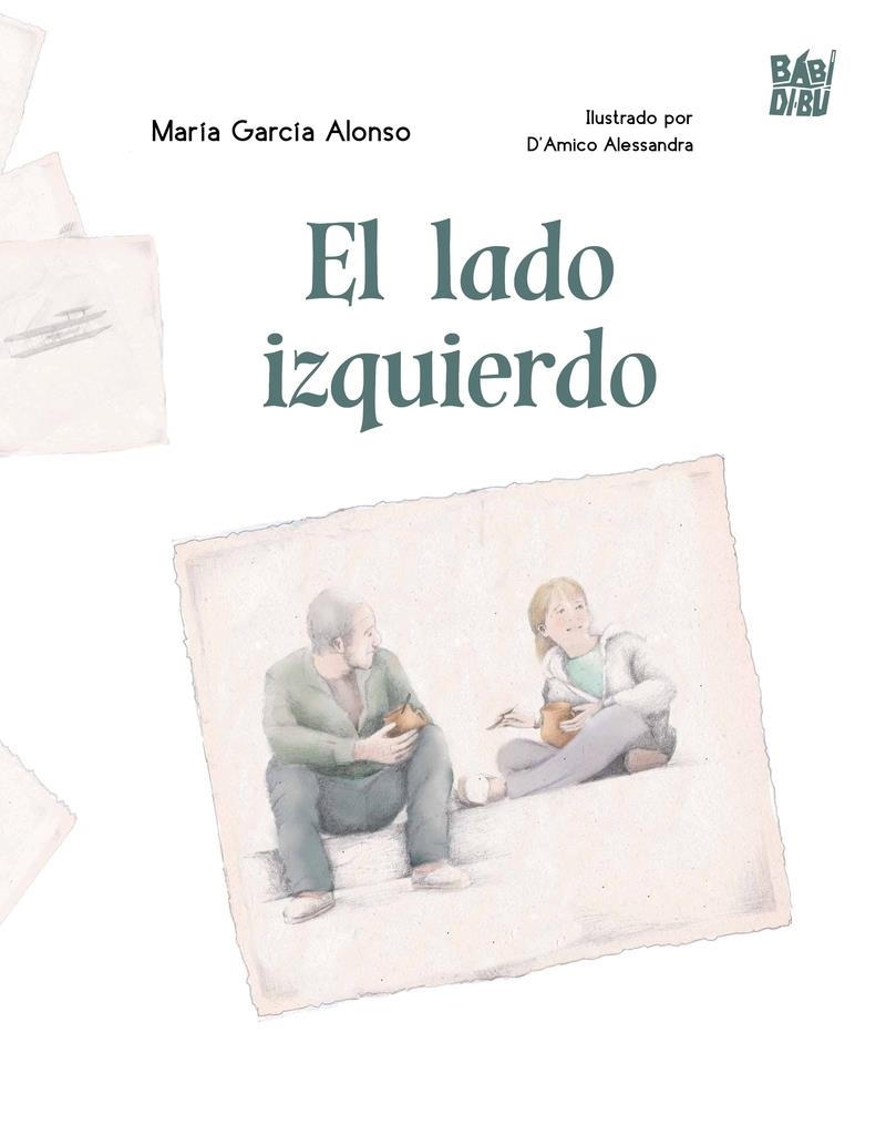 El lado izquierdo | 9791387558598 | MARIA GARCIA ALONSO