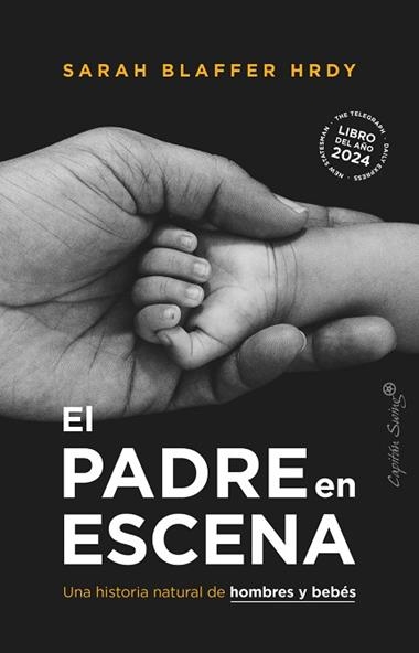 El padre en escena | 9788412953107 | SARAH BLAFFER HRDY